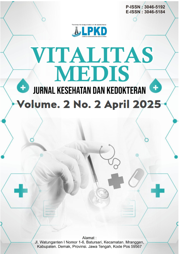 					View Vol. 2 No. 2 (2025): April : Vitalitas Medis : Jurnal Kesehatan dan Kedokteran
				