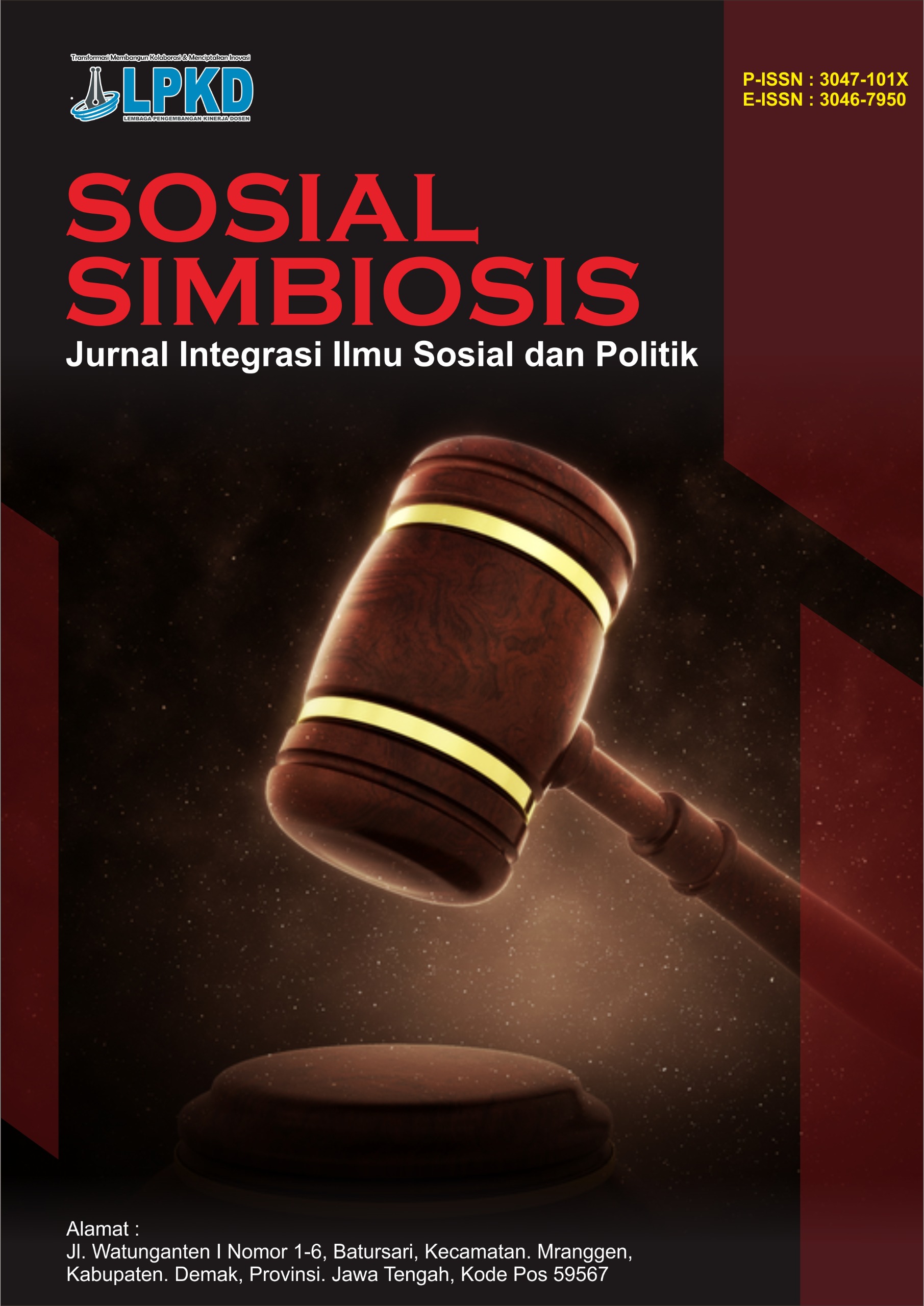 					View Vol. 3 No. 1 (2026): Februari: Sosial Simbiosis : Jurnal Integrasi Ilmu Sosial dan Politik
				