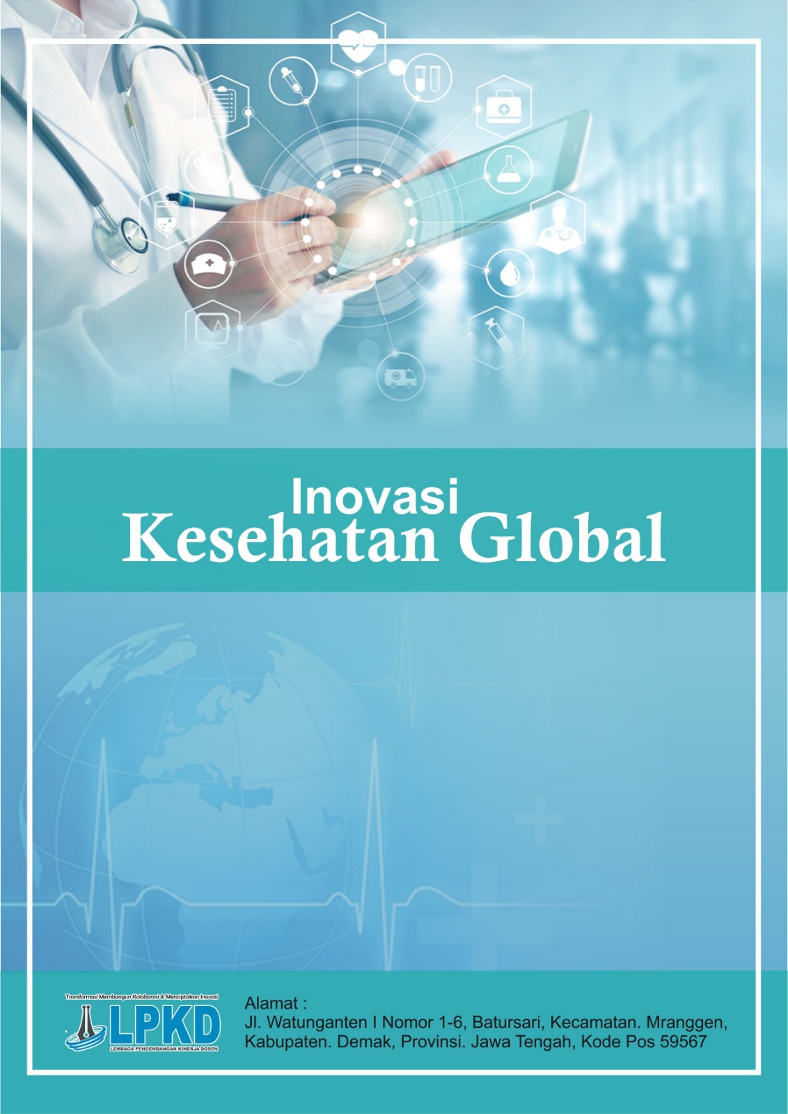 					View Vol. 1 No. 2 (2024): Mei : Inovasi Kesehatan Global
				